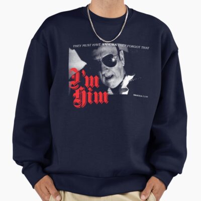They Forgot That I M Him Dracula Flow Sweatshirt